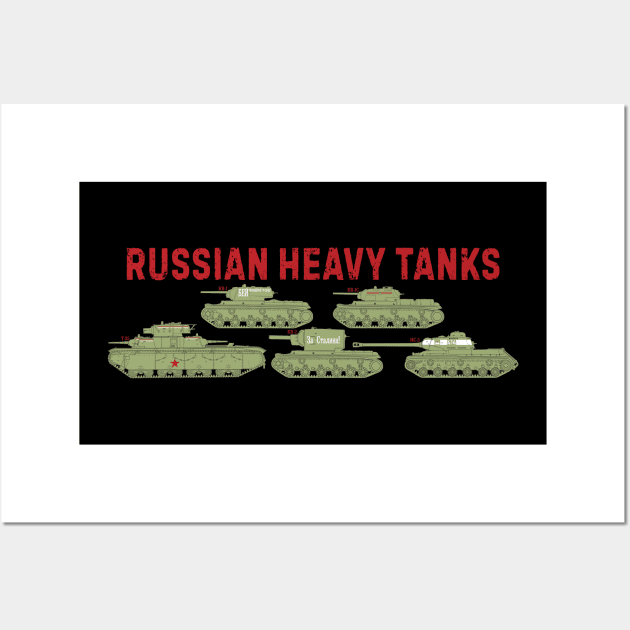 A fan of tanks. Heavy tanks of the USSR WW2 Wall Art by FAawRay